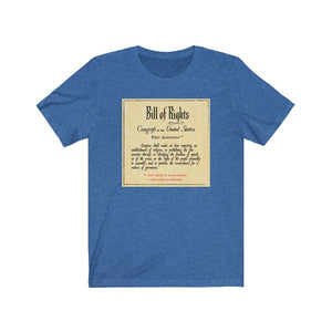 Bill of Rights First Amendment - Unisex Jersey Short Sleeve Tee - First Amendment Not Valid in Some States