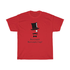 Harrumph! Harrumph, I say! - Unisex Heavy Cotton Tee - Art Deco era design funny t-shirt top-hat victorian retro